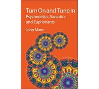 John Mann Turn On and Tune In (Copertina rigida)