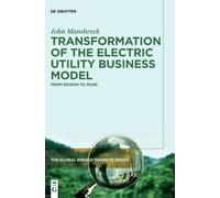 John Manshreck Transformation of the Electric Utility Busines (Copertina rigida)