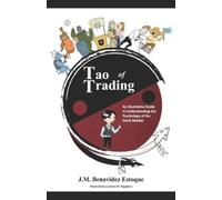 John Marc Benavidez Estoque Tao of Trading (Tascabile)