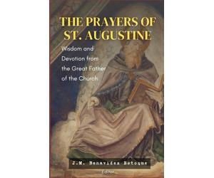 John Marc Estoque The Prayers of St. Augustine (Tascabile)
