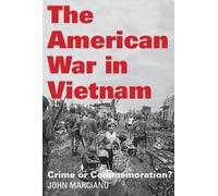 John Marciano The American War in Vietnam (Copertina rigida)