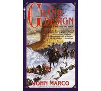 John Marco The Grand Design (Tascabile) Tyrants and Kings