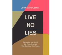 John Mark Comer Live No Lies (Copertina rigida)
