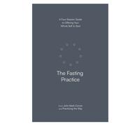 John Mark Comer The Fasting Practice (Tascabile)