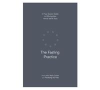 John Mark Comer The Fasting Practice (Tascabile)