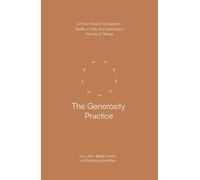 John Mark Comer The Generosity Practice (Tascabile) Practicing the Way series