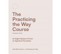 John Mark Comer The Practicing the Way Course Companion Guide (Tascabile)
