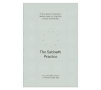 John Mark Comer The Sabbath Practice (Tascabile)