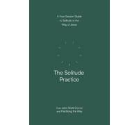 John Mark Comer The Solitude Practice (Tascabile)