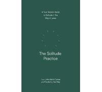 John Mark Comer The Solitude Practice (Tascabile)