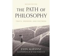 John Marmysz The Path of Philosophy (Tascabile)