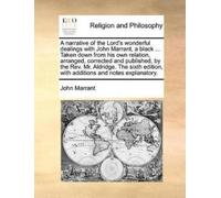 John Marrant A Narrative of the Lord's Wonderful Dealings with John (Tascabile)