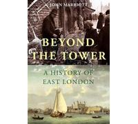 John Marriott Beyond the Tower (Tascabile)