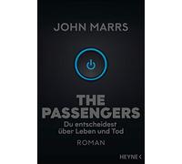John Marrs Felix Mayer The Passengers: Roman (Tascabile)