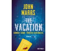 John Marrs Jens Plassmann The Vacation: Roman (Tascabile)