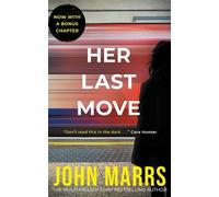 John Marrs Marrs John Her Last Move (Tascabile)