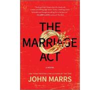 John Marrs The Marriage ACT (Copertina rigida)