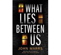 John Marrs What Lies Between Us (Tascabile)