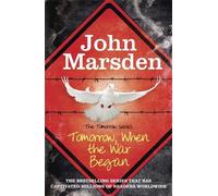 John Marsden The Tomorrow Series: Tomorrow When the War Began (Tascabile)