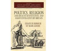 John Marshall Politics, Religion and Ideas in Seventeenth- an (Copertina rigida)