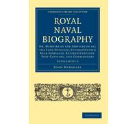 John Marshall Royal Naval Biography Supplement (Tascabile)