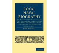 John Marshall Royal Naval Biography (Tascabile)