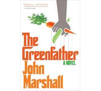 John Marshall The Greenfather (Tascabile)