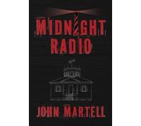 John Martell Joe Sledge Midnight Radio (Tascabile)