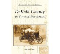 John Martin Smith Dekalb County, Indiana in Vintage Postcards (Tascabile)
