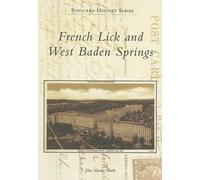 John Martin Smith French Lick and West Baden Springs (Tascabile)