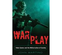 John Martino War/Play (Tascabile) Minding the Media