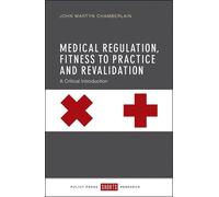 John Martyn Cha Medical Regulation, Fitness to Practice and R (Copertina rigida)