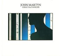 John Martyn - Grace & danger