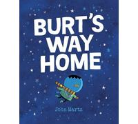 John Martz Burt's Way Home (Copertina rigida)