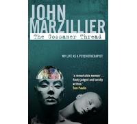 John Marzillier The Gossamer Thread (Tascabile)