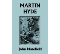 John Masefield Martin Hyde (Tascabile)