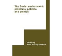 John Massey Stewart The Soviet Environment (Tascabile)