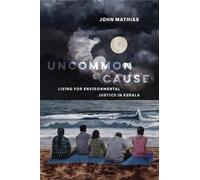 John Mathias Uncommon Cause (Tascabile)