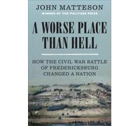 John Matteson A Worse Place Than Hell (Copertina rigida)
