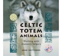 John Matthews Celtic Totem Animals (Tascabile)