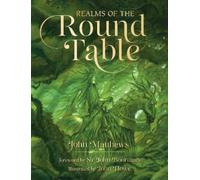 John Matthews Realms of the Round Table (Copertina rigida)