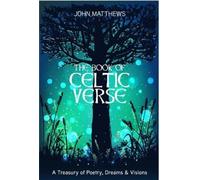 John Matthews The Book of Celtic Verse (Copertina rigida)