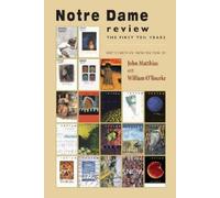 John Matthias Notre Dame Review (Tascabile)