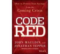 John Mauldin Jonathan Tepper Code Red (Copertina rigida)