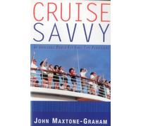 John Maxtone-Graham Cruise Savvy (Tascabile)