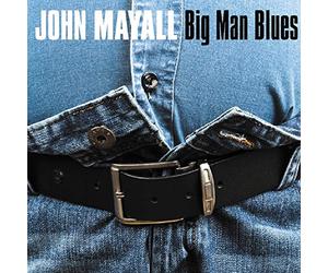 John Mayall - Big Man Blues