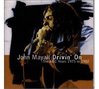 John Mayall - Drivin on-the ABC Years 1975