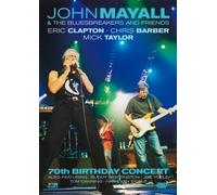 John Mayall & the Bluesbreaker - 70th. Birthday Concert [Ltd. Rel