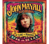 John Mayall & The Bluesbreakers - Up Close And Personal: Live In Texas