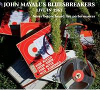 John Mayall's Bluesbreake Live in 1967: Never Before Heard Live Performanc (CD)